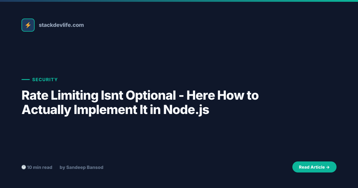 Rate Limiting Isn't Optional - Here How to Actually Implement It in ...